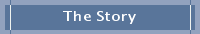 The Story