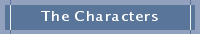 The Characters