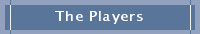 The Players